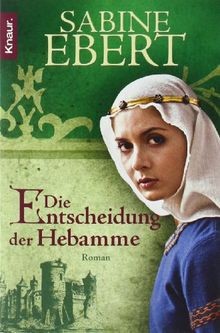 Die entscheidung der hebamme - der,