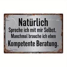 Blechschild Spreche mit mir