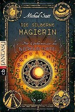 Die Geheimnisse des Nicholas Flamel - Die silberne Magie... | Buch | Zustand gut