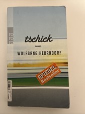 Tschick von Wolfgang Herrndorf