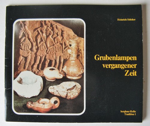 Stöcker grubenlampen - h., stöcker: