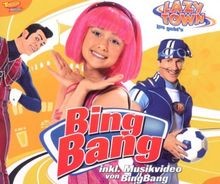 Bing bang von lazytown - bing,