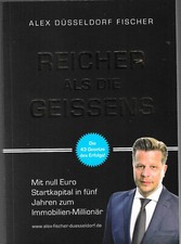 Reicher als die Geissens, A. Fischer