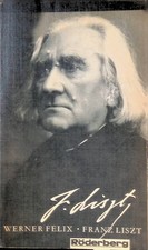 Franz Liszt. Nr. 153, Felix