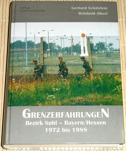 Grenzerfahrungen bezirk suhl - grenzerfahrungen,