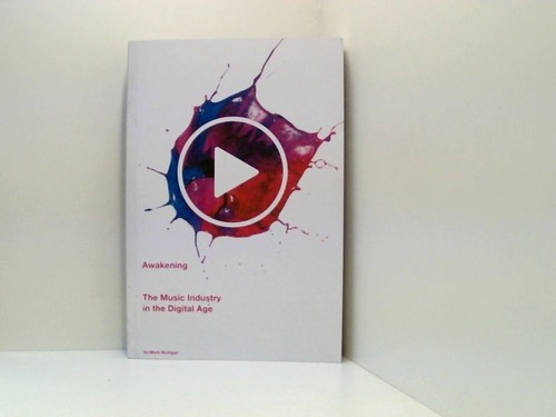 Awakening the music industry - the,
