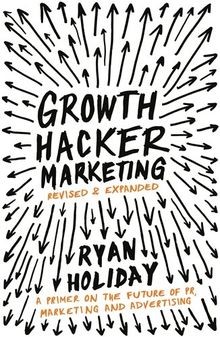 Growth hacker marketing - marketing:, a