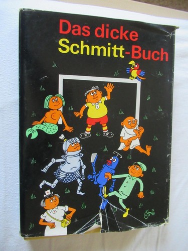 Das dicke schmitt buch - das,