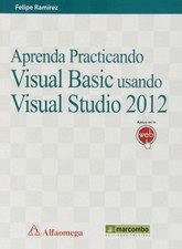 Aprenda practicando visual basic usando visual studio 2012 [Spanish] [Paperback]