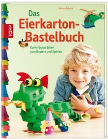 Das eierkarton bastelbuch - das, eierkarton-bastelbuch
