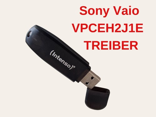 Sony vaio vpceh2j1e treiber - vaio,