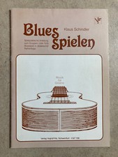 Noten - Blues Spielen für Gitarre - von Klaus Schindler Verlag V & F 106