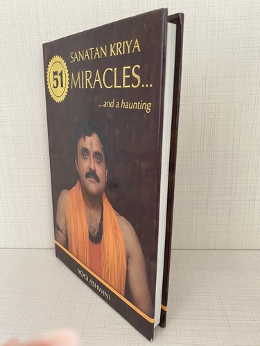 Sanatan kriya miracles - sanatan, miracles-