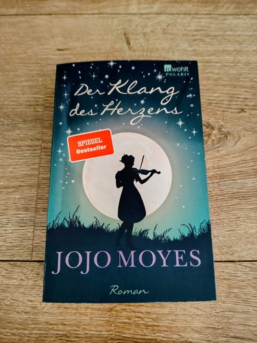 Jojo moyes klang - moyes:, herzens