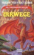 Irrwege die vergessenen - die,