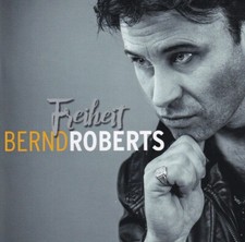 BERND ROBERTS - FREIHEIT CD NEW/SEALED
