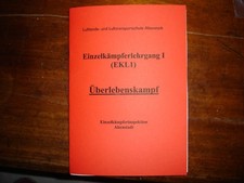 BW Ausbildungshilfe EKL Überlebenskampf Combat Survival KSK IDZ Training