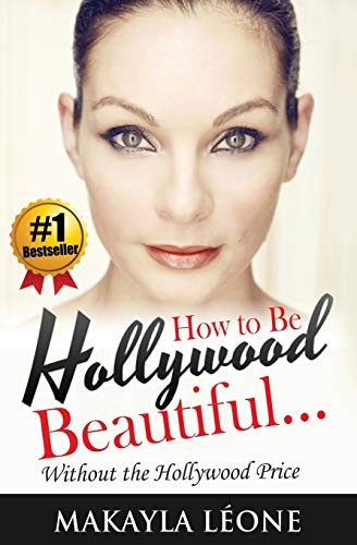 How hollywood beautiful - to, be