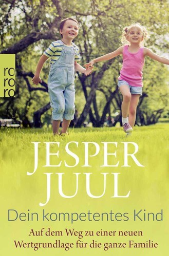 Dein kompetentes kind jesper - dein, ~