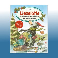 Lieselotte: Die schönsten Geschichten zu Weihnachten | Alexander... | Ungelesen