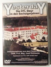 Yesterday - Die HTL Steyr in