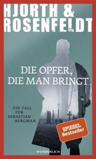 Michael Hjorth Die Opfer, die