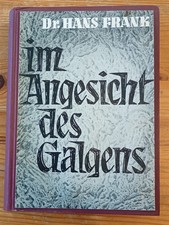 Dr. Hans Frank - Im Angesicht