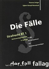 Strafrecht BT.Tl.1: Nichtvermögensdelikte. 49 Fälle mit Buch Fall-Fallag
