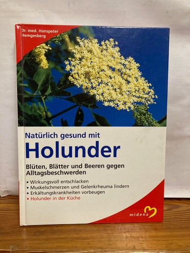 Natürlich gesund mit holunder - natürlich,