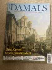 damals das magazin für Geschichte ( Der Kreml -Symbol russischer Macht)