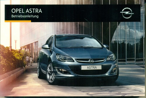 Opel astra betriebsanleitung - opel,