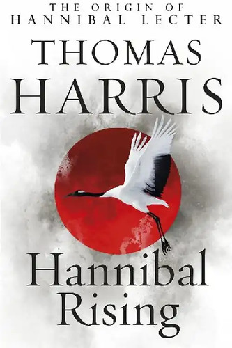 Hannibal rising thomas - hannibal,