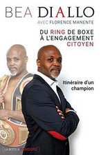 Du ring de boxe à lengagement citoyen von Diallo, Bea | Buch | Zustand sehr gut