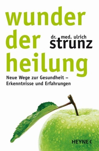 Wunder der heilung - wunder, buch