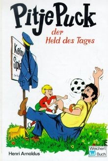 Pitje puck der held - der,