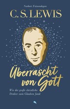 C. S. Lewis: Überrascht von