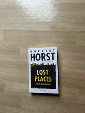 Lost Places - Wo die Toten schweigen von Norbert Horst (TB, 2024)