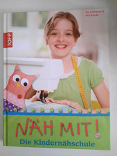 Andresen: Näh mit - Die Kindernähschule Handbuch/Anleitung/Nähen/Schnittmuster