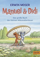 Manuel & Didi: Das große Buch