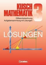 Kusch: Mathematik - Aktuelle Ausgabe: Mathematik, Neuaus... | Buch | Zustand gut