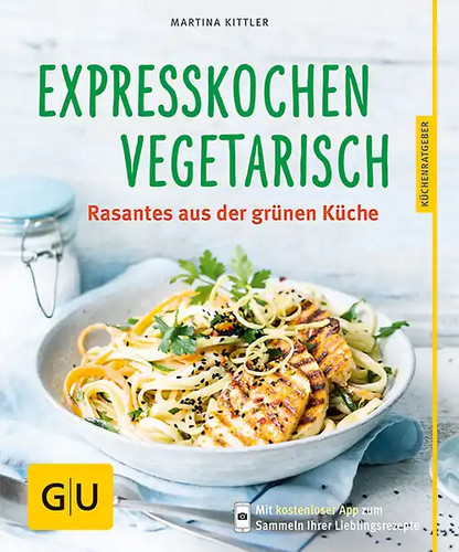 Expresskochen vegetarisch - expresskochen,