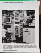 The Lives of Documents - Photography as Project Stefano Graziani