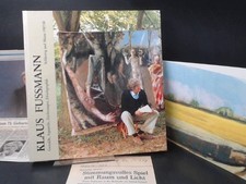 Klaus Fußmann [Fussmann]. Gemälde, Gouachen, Aquarelle... 1966-1987. Rathke, Chr