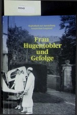Frau Hugentobler und Gefolge
