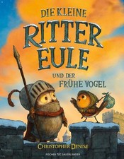 Die kleine Rittereule und der