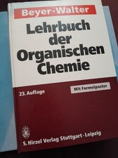 Lehrbuch der organischen Chemie von Beyer / Walter von 1998, Standardwerk