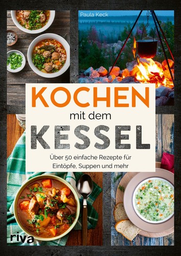 Kochen mit dem - kessel, 50