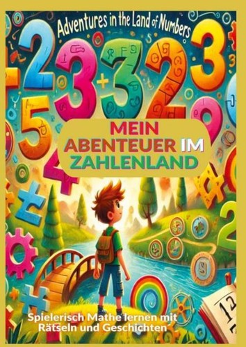 Mein abenteuer zahlenland - mein, im