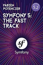 SYMFONY 5: The Fast Track