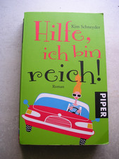 Hilfe, ich bin reich! - Kim Schneyder (2009, TB) Lottogewinn - guter Zustand